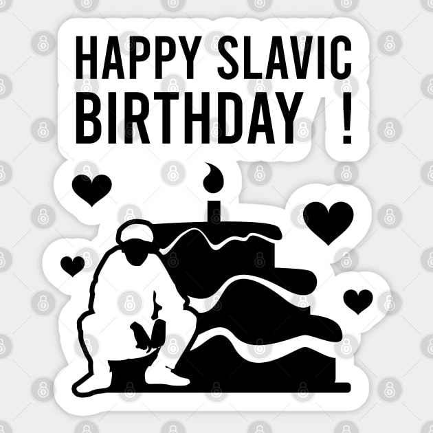 happy slavic birthday Sticker by Slavstuff